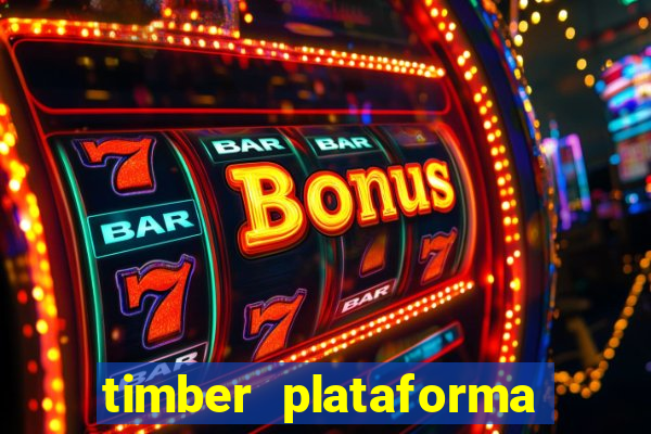 timber plataforma de jogos